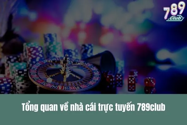 789club của nước nào Tìm hiểu về nguồn gốc của nhà cái 789club